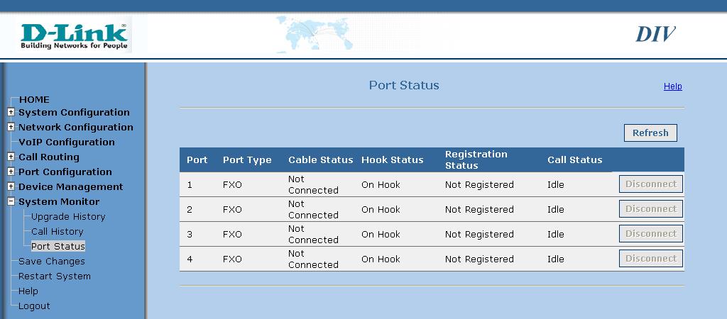Port Status Port Status: Here you can see the status information like registration status, hook status, call status, cable status, etc about each port.