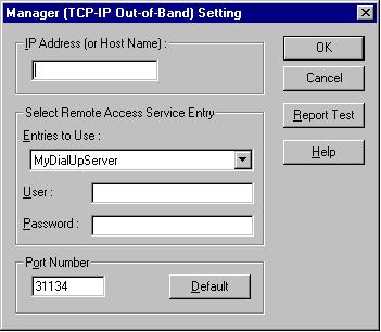 4.3.3 Manager Report (TCP/IP Out-of-Band) No base setting is required. Before setting the destination, make configuration of Remote Access Service. Additionally set an entry of Remote Access Service.