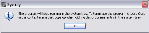 If you need to exit the AuNet program it will still run in the systray until you manually quit by right clicking on the icon in the system tray and select