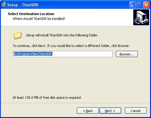 4. Confirm the proposed installation folder (for example, C:\ProgramFiles\TitanSDR if C: is your main drive) by