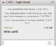 3. Chat a. You can chat with other participants in this screen. The right side of Collaborate is the whiteboard.