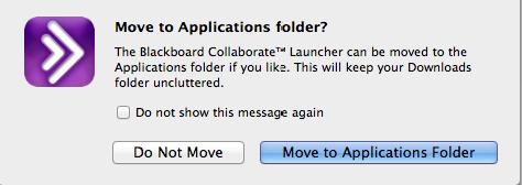 After you select Open, another pop-up message will appear. Select Move to Applications Folder to move the launcher to your Applications folder.