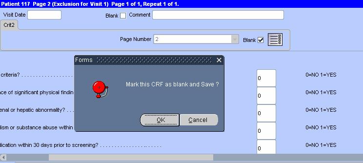 MARKING AN ecrf AS BLANK con t Users are also able to mark an ecrf that contains data as blank. All previously entered data on that ecrf will be deleted.