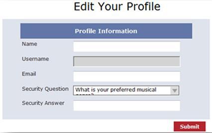 You ll receive an email confirmation once the changes are made. 2. To edit your profile: a. Select Edit Your Profile. b.