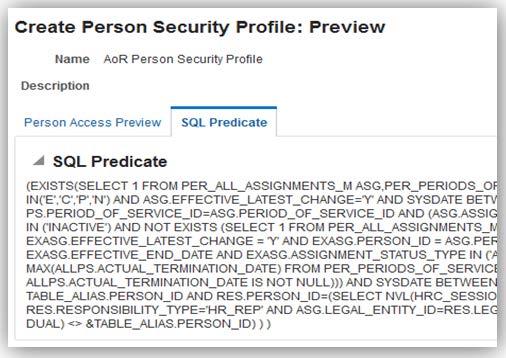 You can review the automatically generated SQL predicate for your security criteria on the SQL Predicate tab on this page.