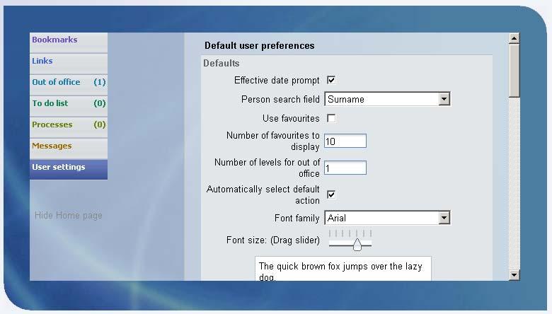 1.2.2 Default User Preferences This page displays user preference settings, some are set as defaults and some can be changed as personal settings.