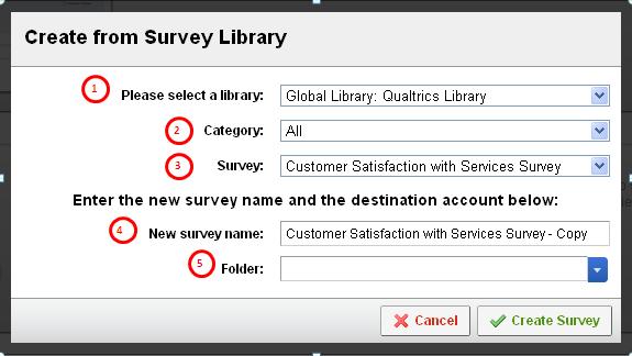Number Field Action Comment 1 Select a Library Select the Qualtrics library or your personal one.