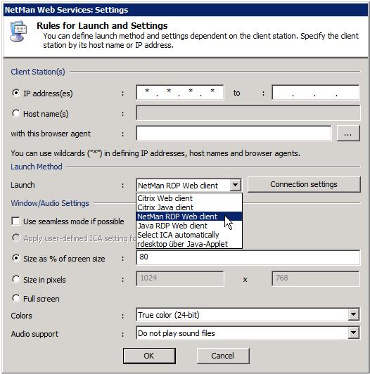 All other clients launch with the NetMan RDP web client.