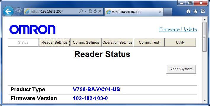 7. Connection Procedure 9 Type http://192.168.1.200 / in the address bar ( ) of Internet Explorer. The Reader Status Window is displayed.