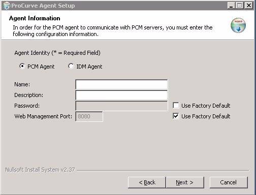 Figure 19. Agent Information a. Select PCM Agent. b. Type a Name and, optionally, a Description for the Agent. A name is required only if the Agent is initiating the co