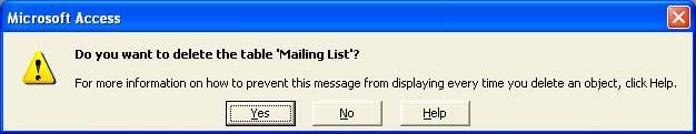 Right click on the Mailing List entry in the Database window to display a popup menu. From the menu select the Delete command.