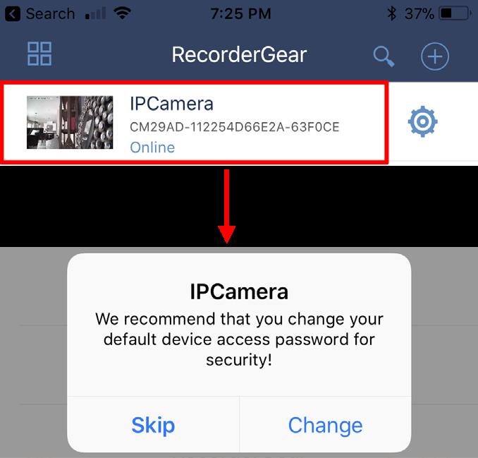 G. On the Live Video/Main Page, select the camera from your list. You will be asked to change your password.