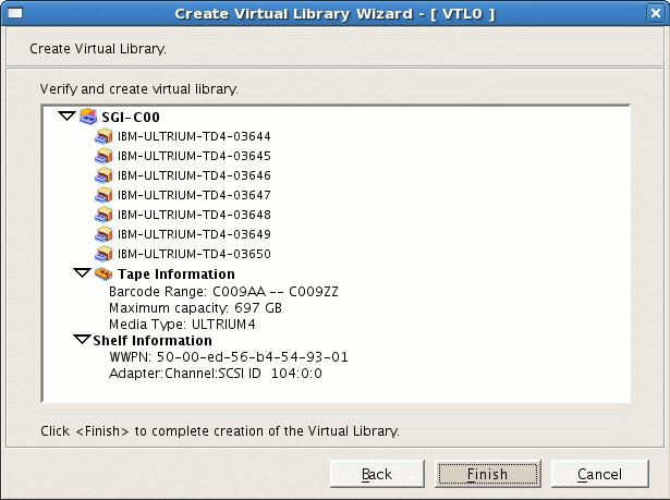 COPAN TM VTL for DMF Quick Start Guide Figure 3-9 Finish Creating the Library 9.