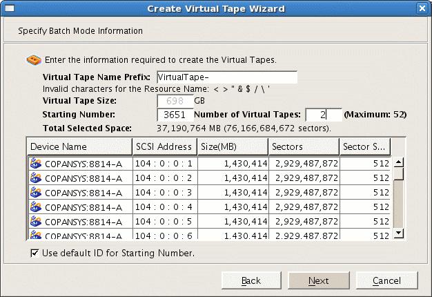 3: Create and Configure Each Virtual Library Figure 3-11 Enter the Number of Tapes to Be Configured (Up to 50 at a Time) 4.