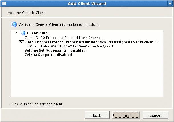 3: Create and Configure Each Virtual Library Figure 3-17 Verify the DMF Server as the Client 8.