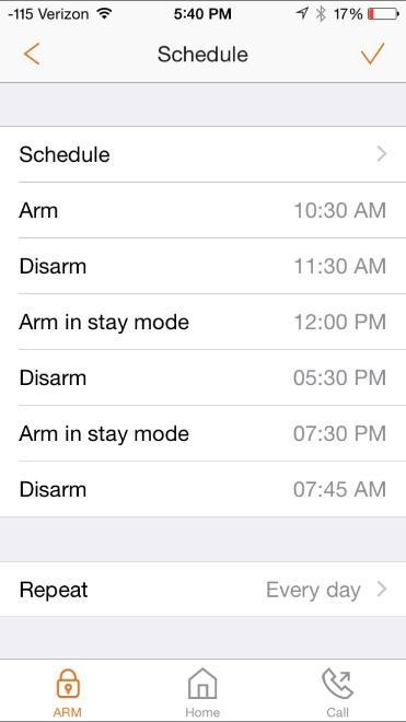 On the Schedule page, tapping on Schedule will allow you to enter up to 6 schedules to Arm, Disarm, or Arm in
