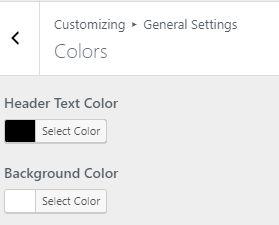 9.1 - General Settings In General Settings, we have following sections:- To Setting this options, follow these steps:- Go to Dashboard, Appearance => Customize => General Settings Open each section