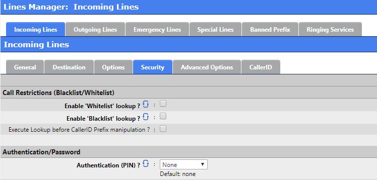 Incoming Lines Security Advanced Security options