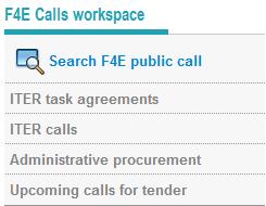 F4E Call Workspace Allows a fast access to the Calls features.