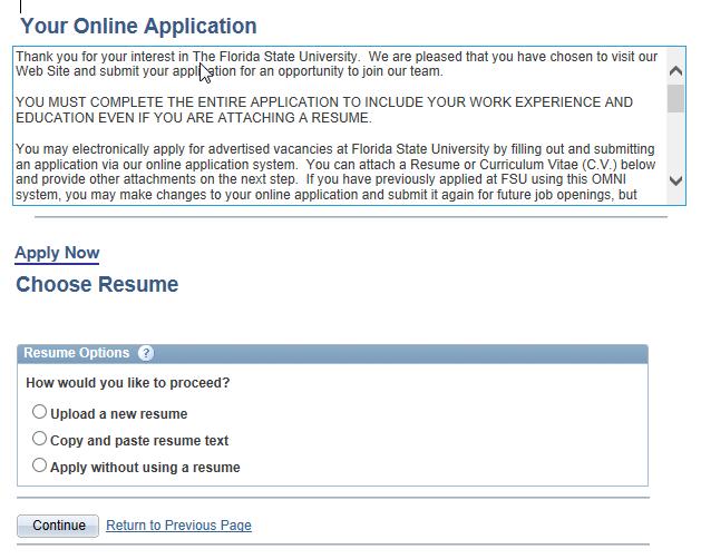 Anytime you apply for a job after the initial application, you will be given a fourth option to apply using an existing resume, if one has been uploaded for a previous application.