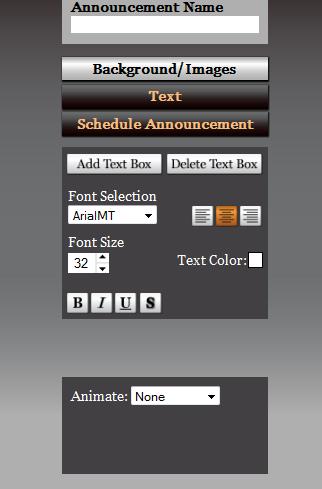 Font Effects Text Alignment Font Accents Font selection A drop down menu with different styles of fonts. Here you can find the one that best suits the announcement style you are currently working on.