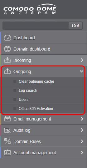 Click the following links for more details: Clear outgoing cache Log search Users Office 365 Activation Clear outgoing cache CDAS continuously performs a cached recipient callouts to check that