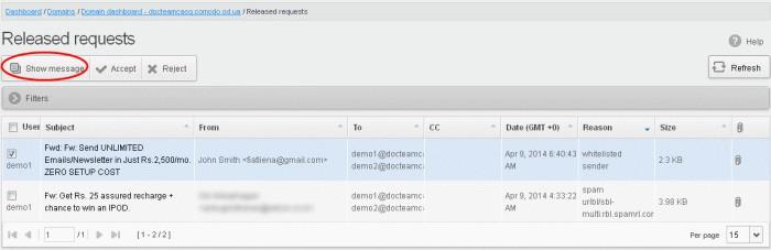 In the same CDAS window In a new CDAS window To view details of release requested mails in the same CDAS window: Click 'Email Management' then 'Released requests' Select the mail that you want to