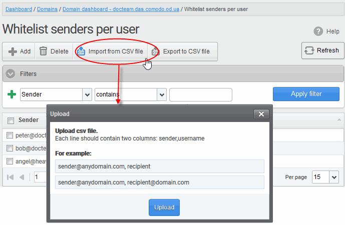 Import senders from a CSV file Administrators can import a multiple senders at a time from a comma separated values (CSV) file to Sender whitelist per user.