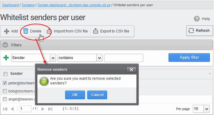 Click 'OK' in the confirmation dialog. Blacklist Senders Per User Allows admins to prevent certain senders from sending mail to specific users.