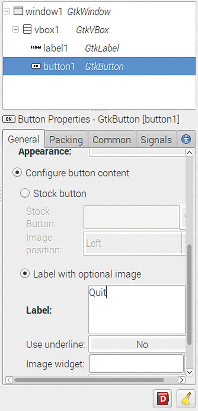 5The widget properties editor Click on the GtkButton, and find the Label section for it it s under Label with optional image change the label for the button to Quit.