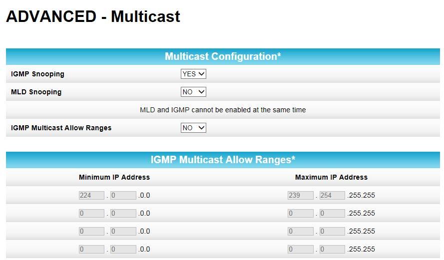 To open the Advanced - Multicast screen, click Advanced from the configuration screen and select Multicast from the drop-down menu.
