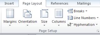 Page Layout Tab The Page Layout Tab is a good place to start when setting up your document. It contains the Page Setup group which is where you will format how your document will look.