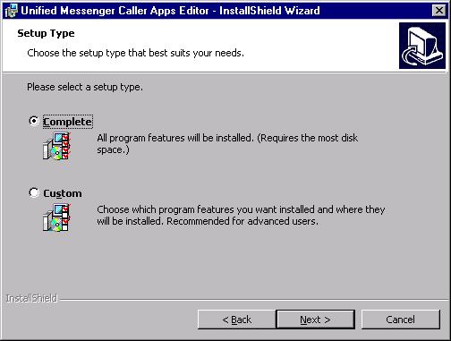 Installing Caller Applications 7. Enter your user name and company name. 8. Click on Next > The Setup Type screen (Figure 11-5) appears.