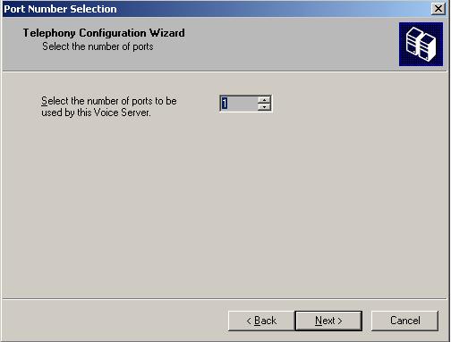 Select the Telephony Interface to be used by the Voice server. 7.