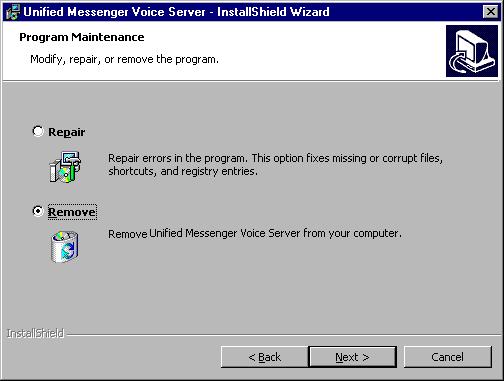 Unified Messenger 4.02 Installation Guide Figure 14-2. Repair or Remove screen 4. Select the: Remove button and click on Next > to remove the component.