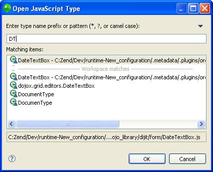 Zend Studio for Eclipse User Guide Opening JavaScript Types The JavaScript Open Type functionality allows you to search for any JavaScript type in your workspace and opens an editor with the type's