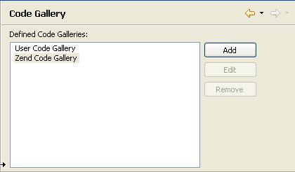Zend Studio for Eclipse User Guide Code Gallery Preferences The Code Gallery preferences page allows you to add and edit code galleries. Code Galleries are pre-defined code snippets sites.