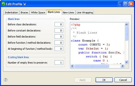 Zend Studio for Eclipse User Guide Blank Lines The Blank Lines tab allows you to set the number of blank lines to be created in various conditions.