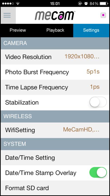 Configuring Settings Configure the video and photo recording, wireless connection, and the device general settings. 1. Tap Settings tab to switch to Setup mode. 2. Select the desired menu option. 3.