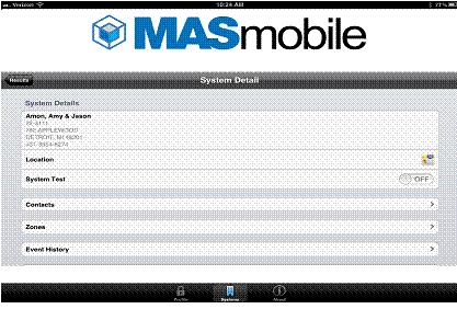 Section 2:2:8 Viewing system details MASmobile lets you view details of a system. System details include: Address and phone number - Displays the address and phone number.