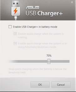 USB Charger+ USB Charger+ allows you to quick charge mobile devices via your ASUS Notebook PC s USB charge port.