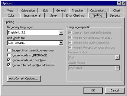 Page 84 - Excel 2003 - Advanced Level Manual Customizing Spelling Options From the main menu, choose Tools > Options to display the Options dialog box.