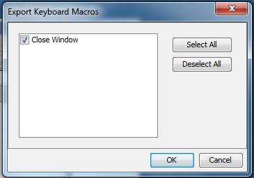 Chapter 3: Working with Target Servers Export Macros 1. Choose Tools > Export Macros to open the Select Keyboard Macros to Export dialog. 2.