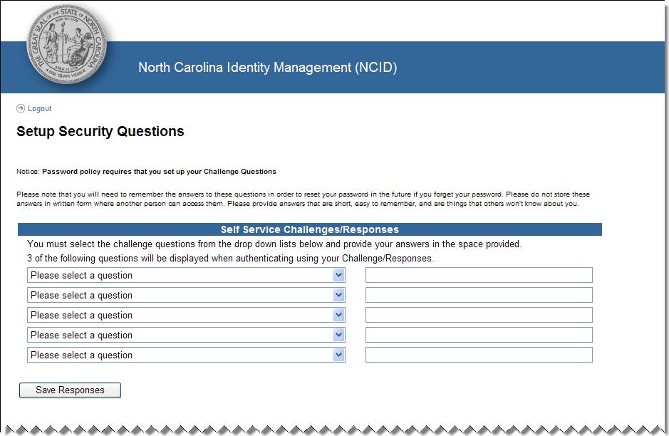 Figure 2-3. Setup Your Challenge Questions 5. Click on Save Responses. 6. The NCID Logout screen is displayed.