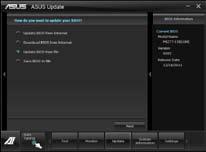 Updating the BIOS through a BIOS file To update the BIOS through a BIOS file: 1. From the ASUS Update screen, select Update BIOS from file, and then click Next. 2.