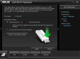 4.3.8 USB BIOS Flashback Wizard This utility allows you to check and save the latest BIOS version to a USB storage device.