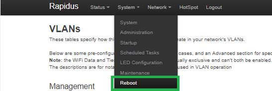 Navigate to the System tab and click Reboot from the drop-down menu.