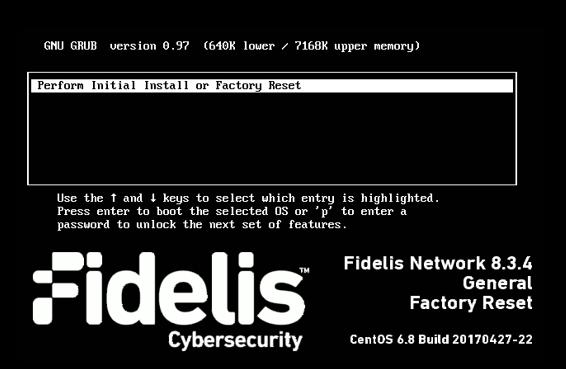 For Fidelis Network appliances version 9.0.5 or later, the screen on the right is displayed: 3.