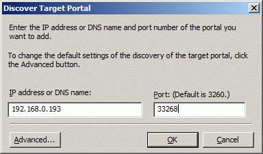 In the Add Target Portal dialog, type in the appropriate fields IP address or DNS name of the host and port number