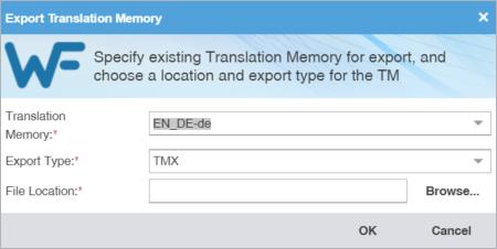 Click OK. The translation memory is imported and is displayed in the TM list. Export a Local TM To share a local translation memory (TM) with another linguist, use the Export TM action.